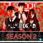 All of Us Are Dead Season 2