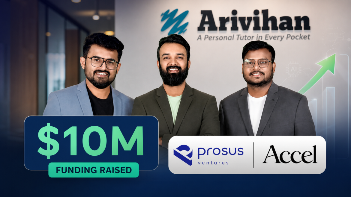 Arivihan raises $10 million